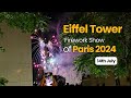 Eiffel Tower Fireworks 2024 | Bastille Day | 14 Juillet | #fêtenationalefeuxd'artifice2024paris