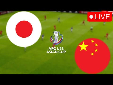 日本 U-23 対 中国 U-23 🔴AFC アジアカップ 2024 試合今日のライブ ライブビデオゲームシミュレーション