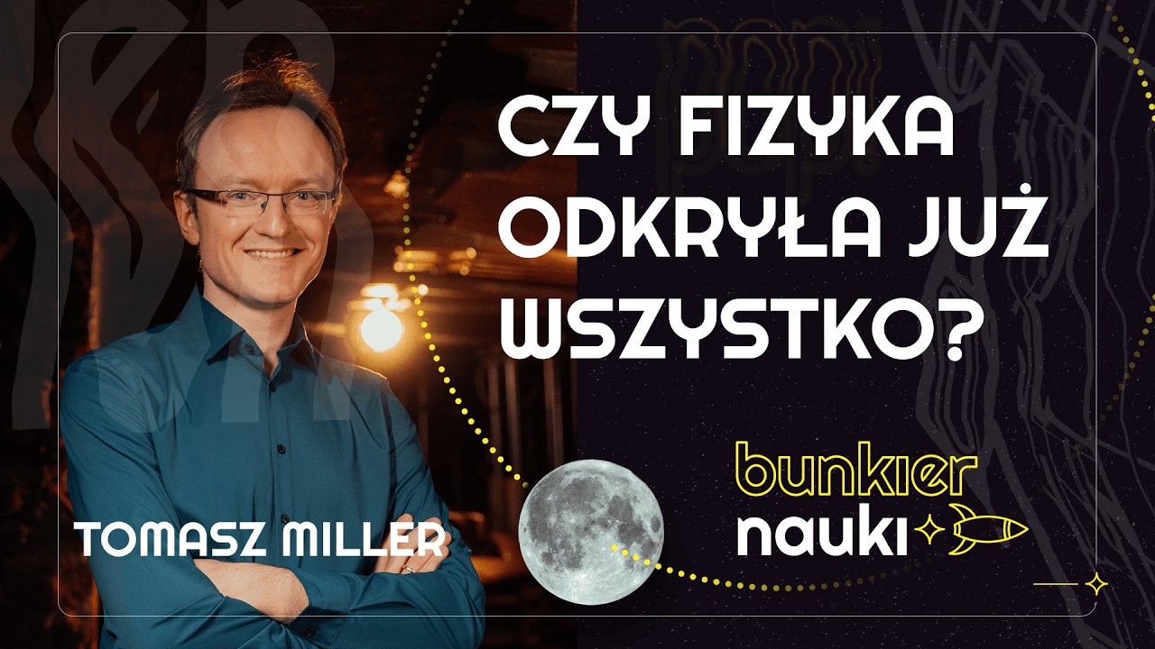 Jak matematyka i fizyka opisują Wszechświat? Tomasz Miller i Paweł Janowski | 92