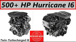 500+ HP Hurricane 3.0L Twin-Turbo I6 Engine!!!