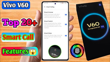 how to smart call in vivo v60 | vivo v60 smart call setting kaise kare