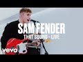 Sam fender  that sound live  vevo dscvr artists to watch 2019