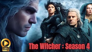The Witcher: Season 4 | First Look | Netflix Everything You Need To Know!