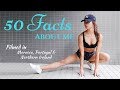 50 Facts about Me (Job, Height, Weight, Boyfriend, Tattoos, Cameras)