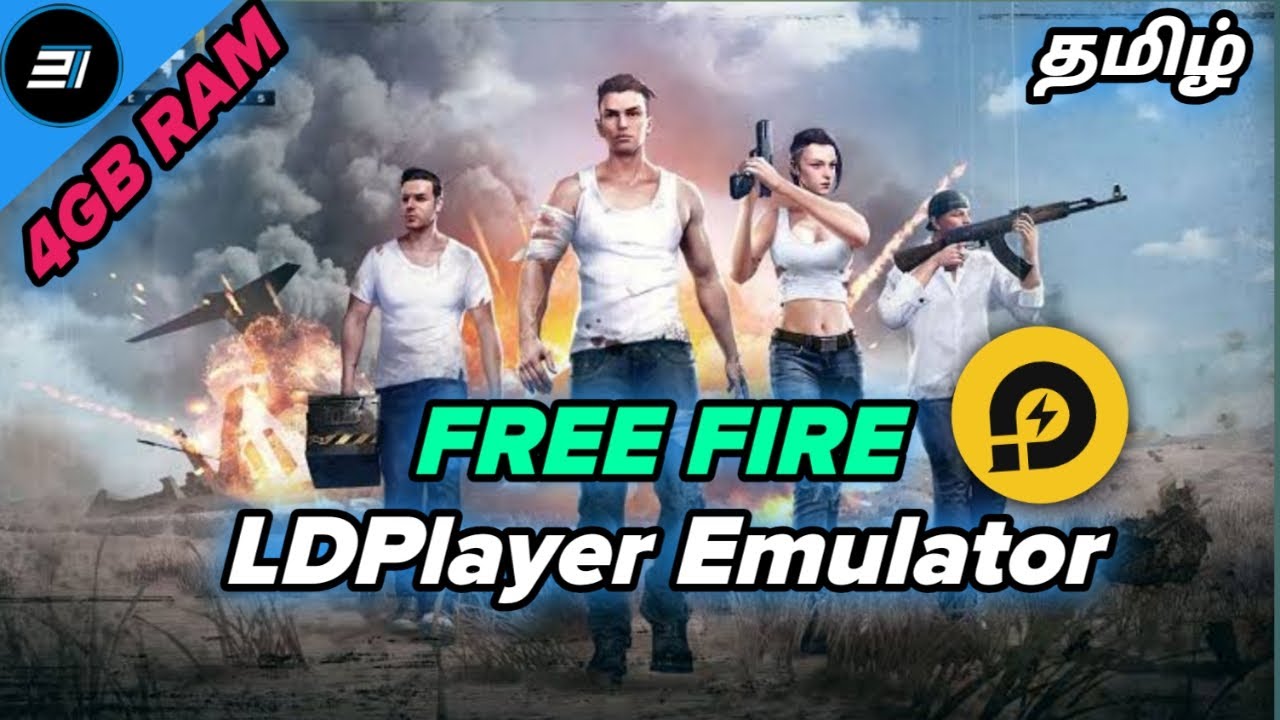 Best Emulator For Free Fire PC 4GB RAM LDPlayer Emulator ...