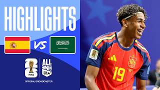 HIGHLIGHTS - Spain v Saudi Arabia | Goals Galore in Group H | FIFA World Cup 2026