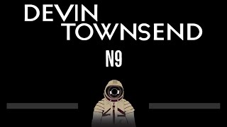 Devin Townsend • N9 (CC) 🎤 [Karaoke] [Instrumental Lyrics]