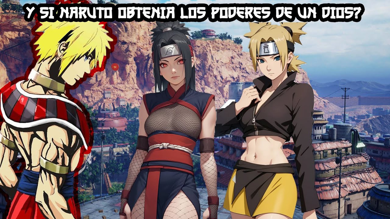QHPS NARUTO OBTENIA LOS PODERES DE UN DIOS?