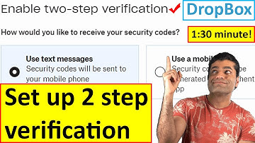 How to set up two factor authentication on dropbox