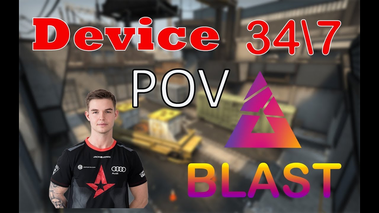 CS GO POV 34/7 device Astralis vs MIBR | BLAST Pro Series Istanbul 2018 ...