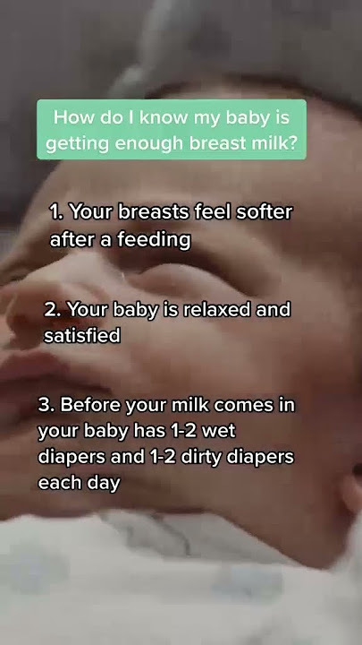 How do I know if my baby is getting enough breast milk