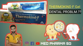 THERMOKIND F GEL.. DETAILS.. REVIEW.  MED PHARMA SG