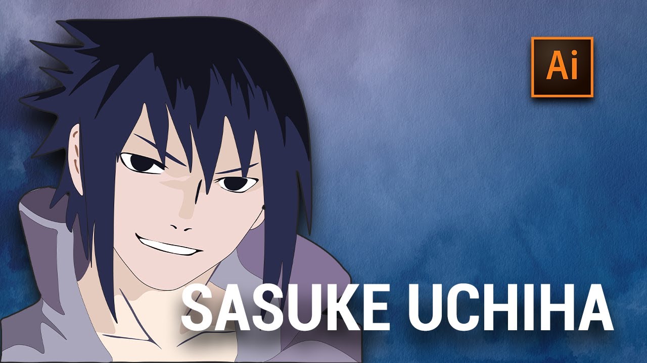 Illustrator Speed Art Sasuke Uchiha Youtube Illustrator Speed Art Sasuke Uchiha Youtube