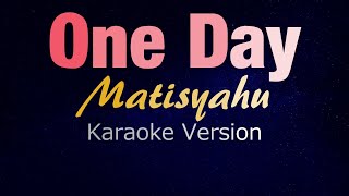 ONE DAY - Matisyahu (KARAOKE VERSION) screenshot 5