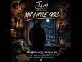 My Little Girl | J Lim Music