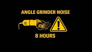 8 Hours Angle Grinder Sound Effect for Sleep, Focus, or Relaxation (Black Screen)