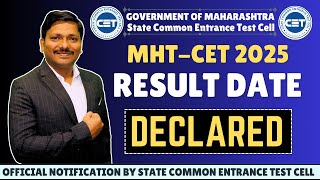 MHT-CET 2025 RESULT DATE DECLARED /OUT BY CET CELL | Dinesh Sir
