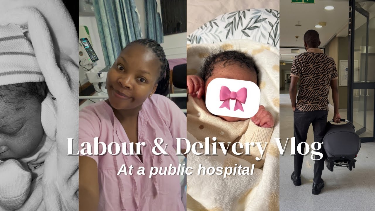 Labour & Delivery Vlog | Gave birth at a Public Hospital