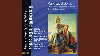 Concert Fantasia on Russian Themes, Op. 33: III. Allegro animato - Russian Theme - Allegretto...