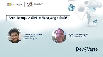 Azure DevOps vs GitHub; Mana yang Terbaik