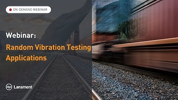Random Vibration Testing Applications Webinar