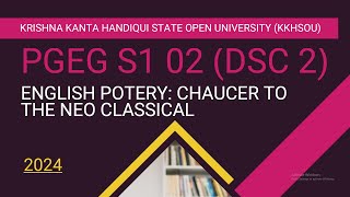 KKHSOU PGEG S1 02 (DSC 2) ENGLISH POTERY: CHAUCER TO THE NEO CLASSICAL Solved Assignment 2024