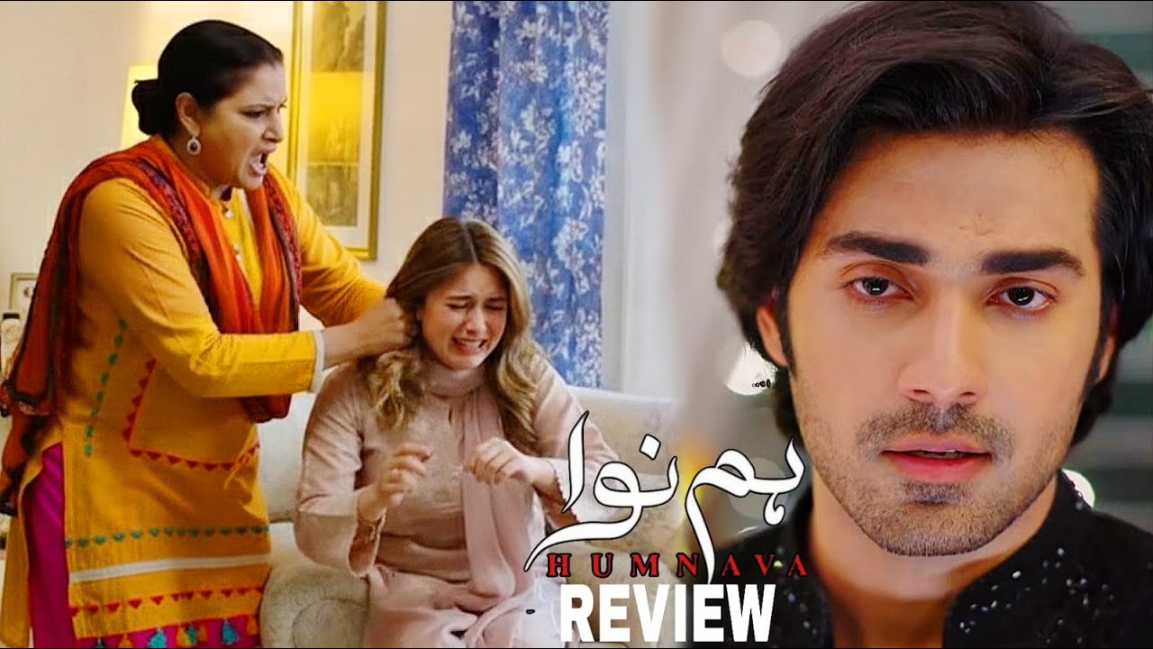 Humnava Episode 21 Promo Teaser Review | Next Story | Zain Afzal | Hunain Shahid | Sumaiyya Bakhsh