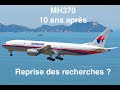 Mh370  10 ans aprs reprise des recherches