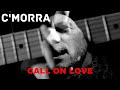 Cmorra call on love official music