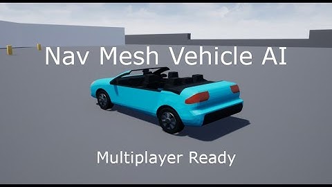 Unreal Engine Marketplace | Nav Mesh Vehicle AI | Multiplayer And Dozens of Vehicles Stress Test