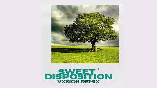 Temper Trap - Sweet Disposition (VXSION Remix)