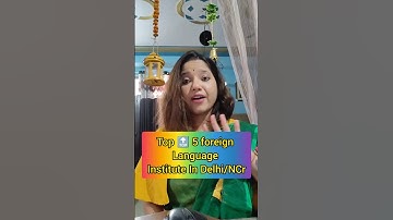 Foreign Language Institute In Delhi/Ncr|Learn Foreign Language|