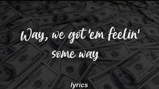 Nav Some Way ft. The Weeknd [lyrics]