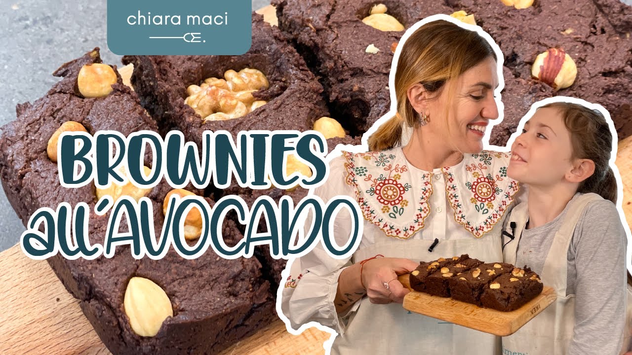 Brownies all'avocado - Chiara Maci