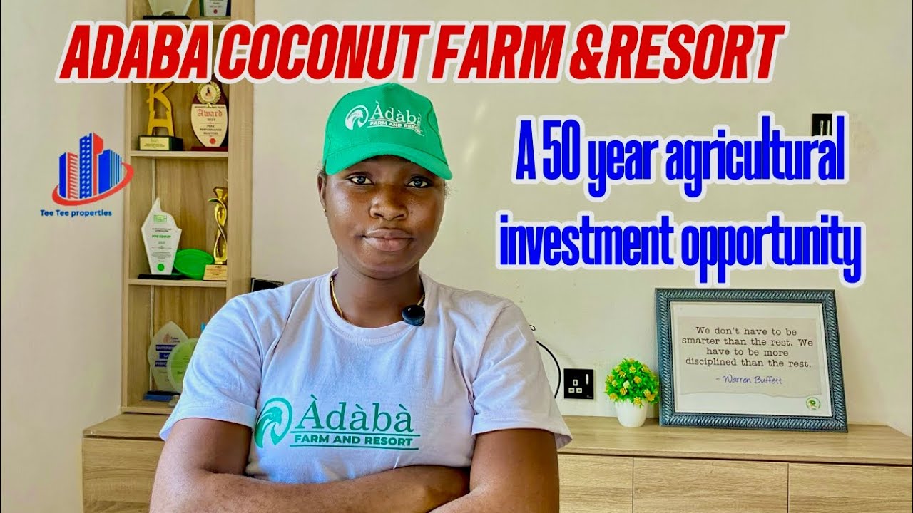 ADABA COCCOUNT FARM AND RESORT/OWN THE LAND.GROW THE FUTURE
