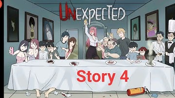 Unexpected Story 4 Gameplay Guide Walkthrough