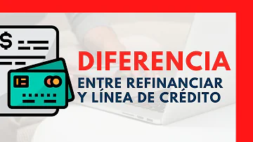 ¿Qué es la refinanciación?