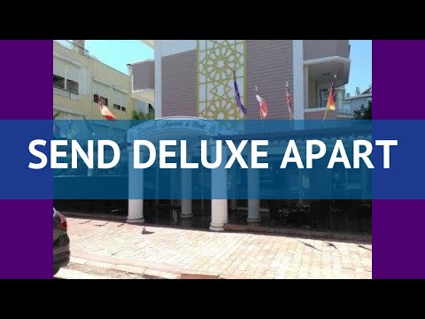 SEND DELUXE APART 3* Турция Анталия обзор – отель СЕНД ДЕЛЮКС АПАРТ 3* Анталия видео обзор