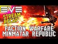 EVE Online PVP - SLOW in Faction Warfare - 3 BILLION ISK DESTROYED!