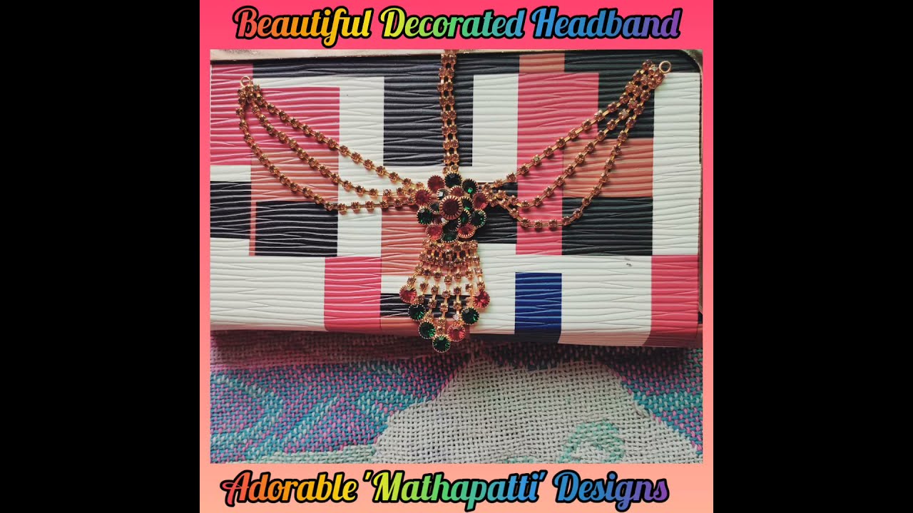 My Jewellery Collection 2021 / Mattapatti Collection / Latest Headband Designs Video / 