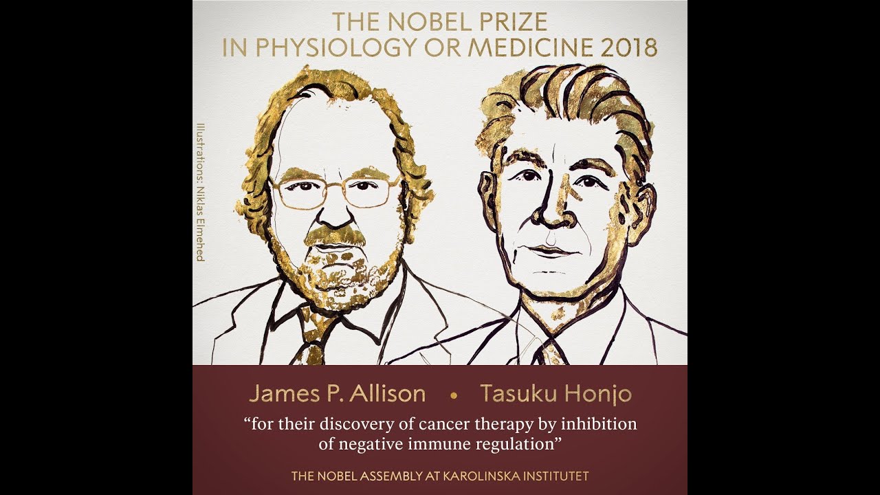 Natural 'Brake' to Forever Kill Cancer Found in Our Body! Nobel Prize in Medicine 2018 Breakthrough