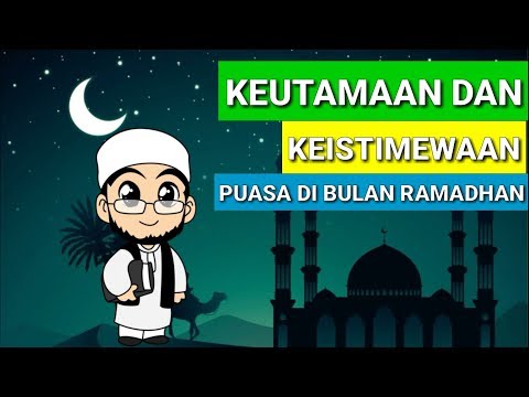 keutamaan-dan-keistimewaan-puasa-di-bulan-ramadhan