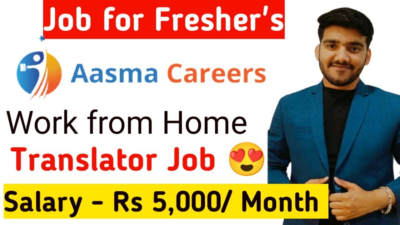 Aasma Career New Job Work From Home Job Translator Job 😍 Salary