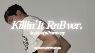 keeho of p1harmony - killin' it (때깔) rnb version lyrics video