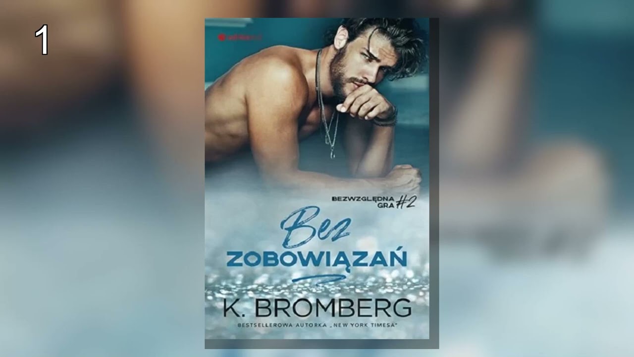 Bez zobowiązań .P1 -  K  Bromberg - Audiobook Tone | Romance