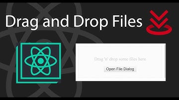 Drag and Drop Files using react-dropzone | React Tutorial