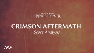 Crimson Aftermath - The Rings of Power Score Breakdown