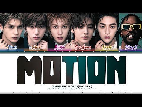 CORTIS 'MOTION (feat. Juicy J)' Lyrics (코르티스 MOTION 가사) [Color Coded Lyrics] | RCLeditz