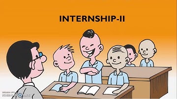 IGNOU B.Ed.  II YEAR Internship II