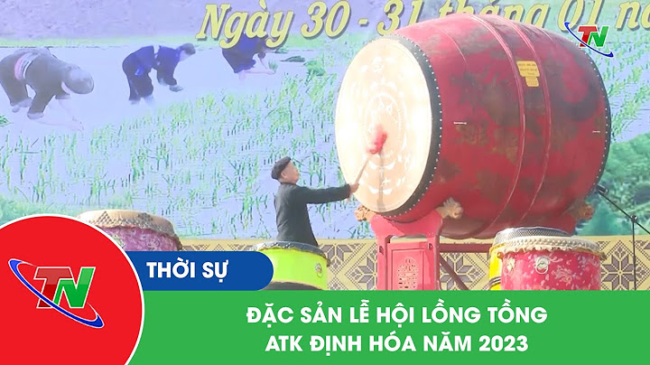 Lễ hội lồng tồng của dân tộc nào